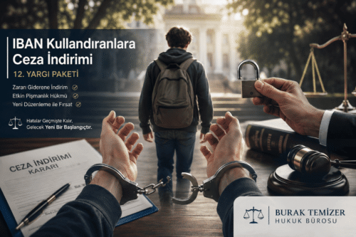 12.yargi paketi iban magdurlari ceza indirimi 1