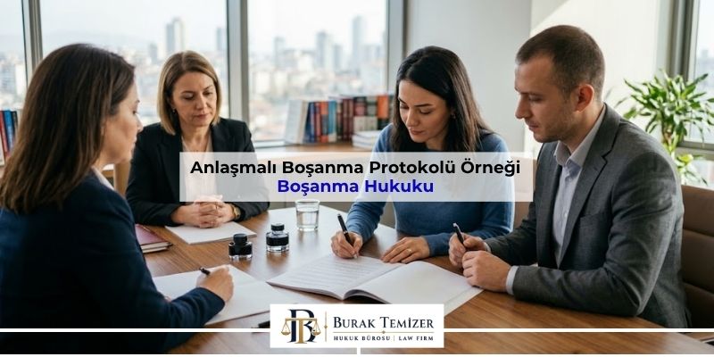 Anlaşmalı Boşanma Protokolü Örneği