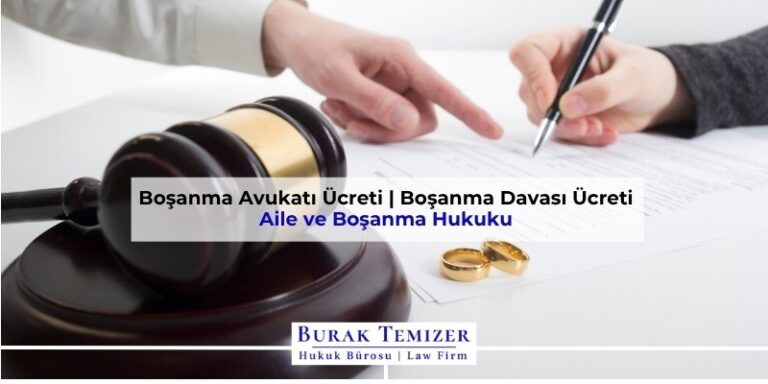 Boşanma Avukatı Ücreti | Boşanma Davası Ücreti | 2025