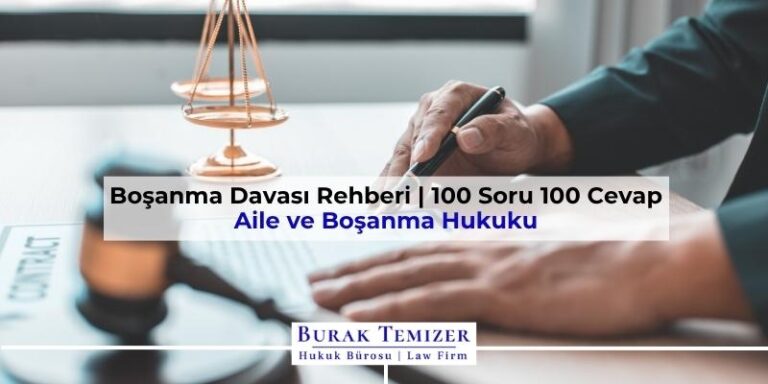 Boşanma Davası Rehberi | 100 Soru 100 Cevap