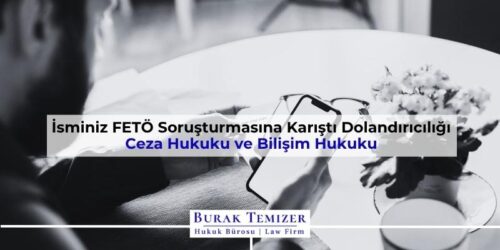 İsminiz FETÖ Soruşturmasına Karıştı Dolandırıcılığı | 2025