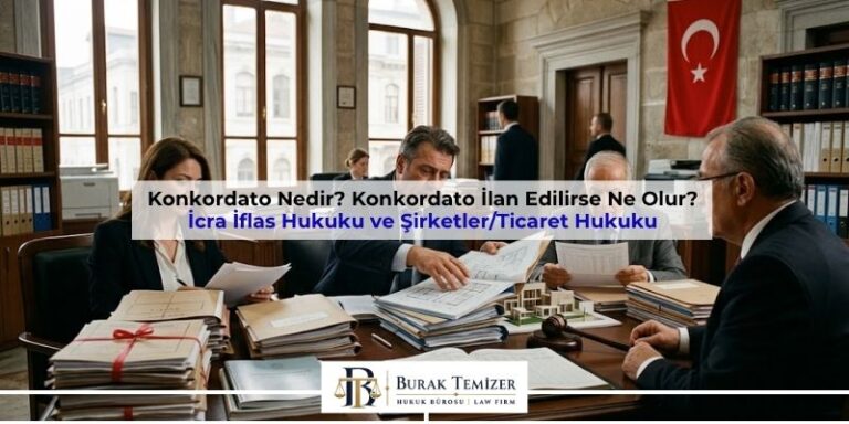 Konkordato Nedir? Konkordato İlan Edilirse Ne Olur?