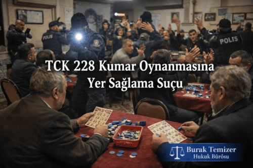 kumar oynanmasına yer sağlama tck 228