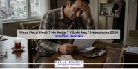 Maaş Haczi Nedir? Ne Kadar? Yüzde Kaç? Hesaplama 2026
