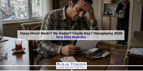Maaş Haczi Nedir? Ne Kadar? Yüzde Kaç? Hesaplama 2026