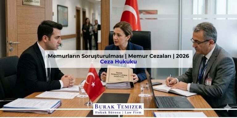 Memurların Soruşturulması | Memur Cezaları | 2026