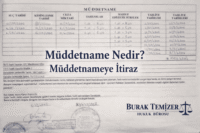 müddetname nedir müddetnameye itiraz