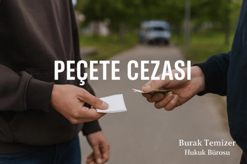 peçete uyuşturucu cezası