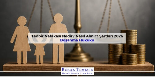 Tedbir Nafakası Nedir? Nasıl Alınır? Şartları 2026