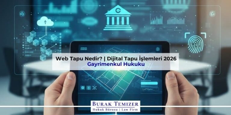 Web Tapu Nedir? | Dijital Tapu İşlemleri 2026